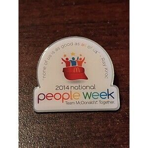 McDonald’s 2014 National People‎ Week Ray Kroc Employee Lapel Hat Pin
